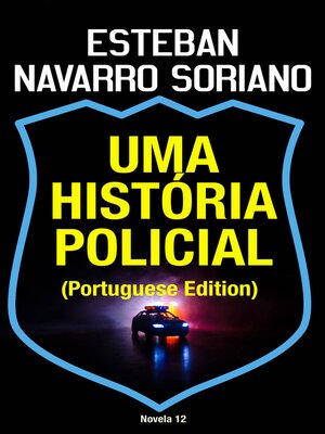 cover image of Uma História Policial